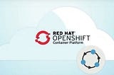 Case Study of OpenShift