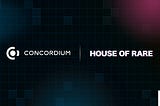 House of Rare 颠覆了稀有收藏品的投资和交易，在 Concordium 区块链上推出了第一个资产支持的 NFT 市场