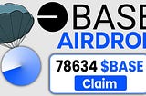 Base Airdrop: Claim Your Free $BASE Tokens Now!