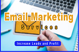 Reach your buyers With Email Marketing Services and Software