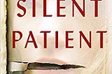 READ/DOWNLOAD#( The Silent Patient FULL BOOK PDF & FULL AUDIOBOOK