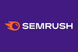Semrush: Single solution to all blogging problems.