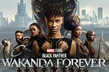 Black Panther: Wakanda Forever is a Bloated Whale of A Mess