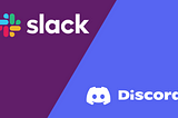 Why Discord over Slack