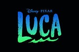 Pixar Luca Christian Movie Review