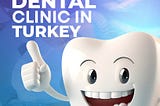 Comprehensive and Affordable Medical and Dental Solutions in Turkey