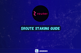 Router chain staking guide | genznodes