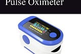 Top Pulse Oximeter brands in India- Best Pulse Oximeter under 2000 Rs
