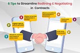 6 Tips to Streamline Redlining and Negotiating Contracts in 2019