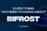 BIFROST- MultiChain Evm
