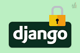 Django Security guide
