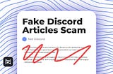 Be Careful Of Discord’s Fake Support Articles