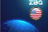 Биржа ZBG получила лицензию на предоставление услуг в США