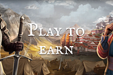 Play-to-earn mechanics in-depth