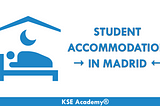 Student Accommodation in Madrid
