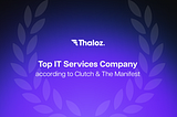 Thaloz: recognized by Clutch as a Top IT Services Company