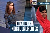 10 Youngest Nobel Laureates