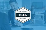 CIENCE Technologies Awarded as Top Business Services Company in California by Clutch!
