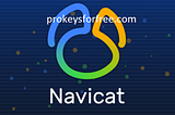 Navicat Premium 16.1.6 Crack + Serial Key Latest Version