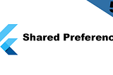 Flutter: SharedPreferences Using shared_preferences: ^2.0.7