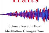 READ/DOWNLOAD#$ Altered Traits: Science Reveals How Meditation Changes Your Mind, Brain, and Body…