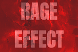 Apply to the Rage Effect Ambassador Program