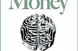Understanding the Psychology of Money