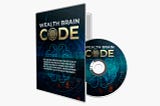 Wealth Brain Code (Updated): Benefits, Reviews 2024 & Price for Sale!