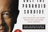 32 Best Quotes from “Only The Paranoid Survive”