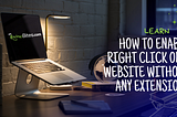 How To Enable Right Click On A Website Without Any Extension In 3 Simple Steps ! “ MyReviewBites