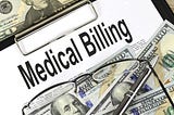 Shedding Light on the Unscrupulous practice of “Upcoding” in Medical Billing