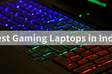 Best gaming laptops in India