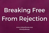 The Spirit of Rejection (Defeating Rejection)