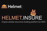 BSC上の保険DeFi「Helmet.Insure」の解説