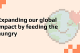 与全球生命粮食署的合作，为 humanDAO 核心使命确立支柱！