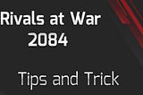 Rivals at War: 2084