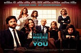 Film Reflections: ‘This is Where I Leave You’ (2014, Comedy Drama)