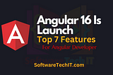 1. Angular Signals 2. Server-Side Rendering 3. Experimental Jest Support 4. esbuild-Based Build System 5. Required Inputs 6. Router Inputs 7. Standalone Project Support Other Features Related Blogs:-