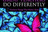 Pdf [download]^^ What Great Teachers Do Differently: Nineteen Things That Matter Most (Ebook pdf)