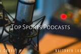 Top Sports Podcasts