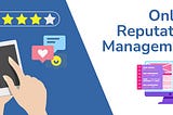 What Are Online Reputation Management Services?