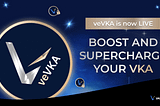 veVKA Revolution: Boost and Supercharge Your VKA