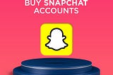 Buy Snapchat accounts