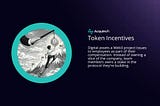 what are token incentives