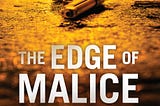 PDF The Edge of Malice: The Marie Grossman Story (The Edge Of: Crime, Innocence, and Justice) By David Miraldi