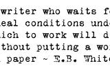 E. B. White quote on writing