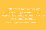 Virtual and Hybrid Event Tech Trends For Better Attendee Experiences