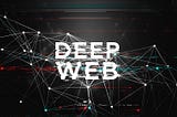 The enigma & the benefits of the deep web