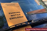 Do I Need to Pay my Parking Ticket in Ontario?