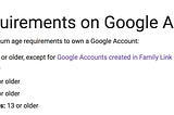 Google Account Age Requirements